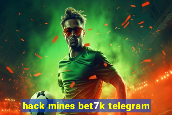 hack mines bet7k telegram